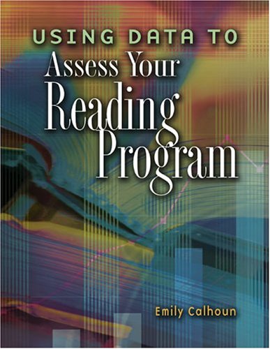 Imagen de archivo de Using Data To Assess Your Reading Program a la venta por Open Books