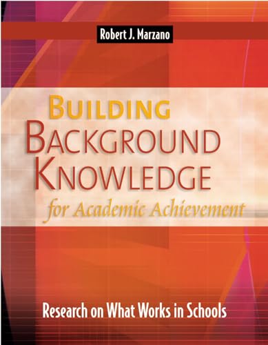 Beispielbild fr Building Background Knowledge for Academic Achievement: Research on What Works in Schools zum Verkauf von WorldofBooks