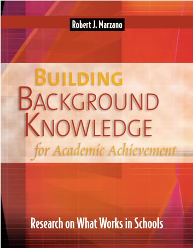 Stock image for Building Background Knowledge for Academic Achievement: Research on What Works in Schools (Professional Development) for sale by Gulf Coast Books