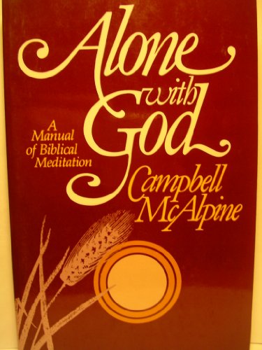 Beispielbild fr Alone W/God Manual of Bi zum Verkauf von ThriftBooks-Atlanta