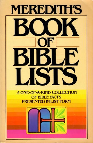 Imagen de archivo de Meredith's Book of Bible Lists a la venta por SecondSale