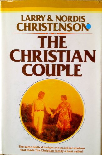 Beispielbild fr The Christian Couple zum Verkauf von Christian Book Store