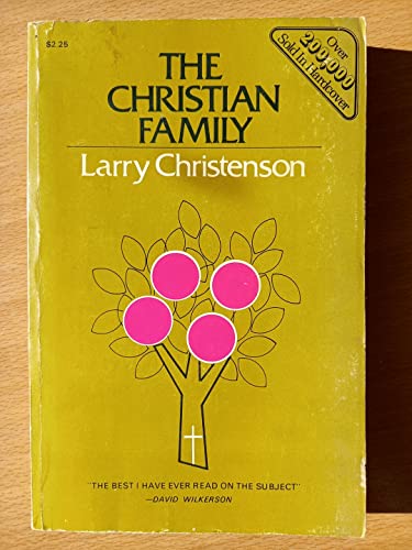 Beispielbild fr The Christian Family zum Verkauf von Better World Books