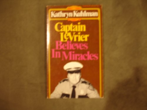 Imagen de archivo de Captain LeVrier believes in miracles (Dimension books) a la venta por Bank of Books