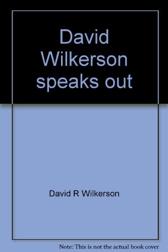 9780871230898: Title: David Wilkerson speaks out