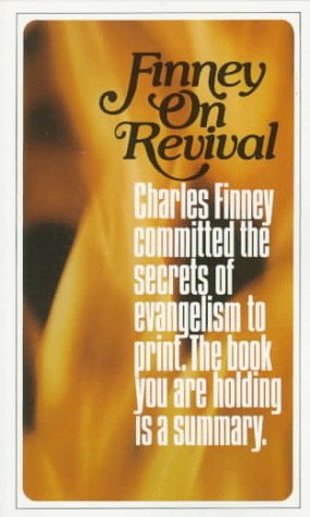 Imagen de archivo de Finney on Revival: The Highlights of the Sermons on Revival a la venta por Beautiful Tomes