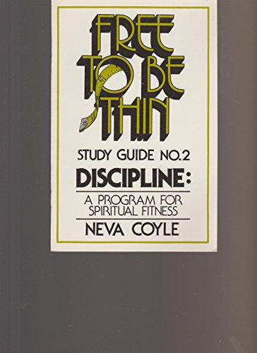 Stock image for Free to Be Thin Study Guide Discipline Number Two for sale by Wonder Book