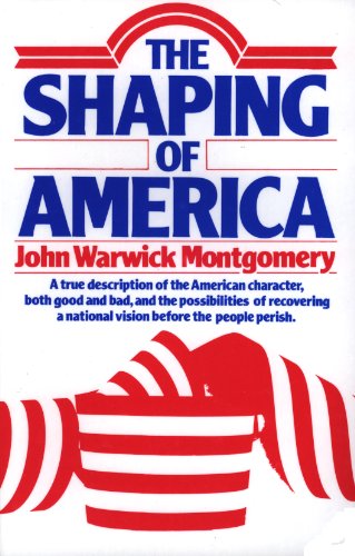 Stock image for The Shaping of America for sale by Better World Books
