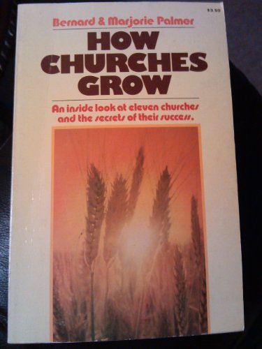 9780871232298: How churches grow