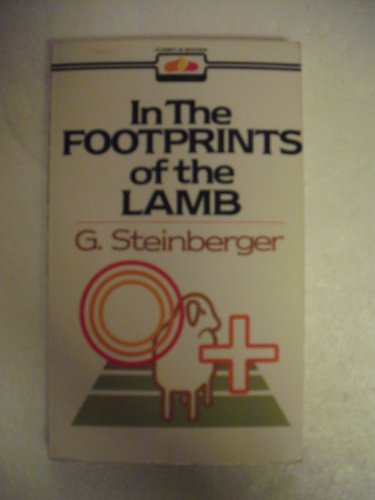 Imagen de archivo de In the Footprints of the Lamb a la venta por 4 THE WORLD RESOURCE DISTRIBUTORS