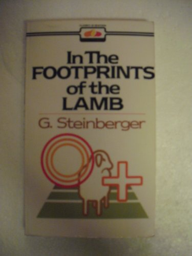 Stock image for In the Footprints of the Lamb for sale by 4 THE WORLD RESOURCE DISTRIBUTORS