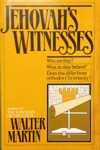 Jehovah's Witnesses (9780871232700) by Martin, Walter