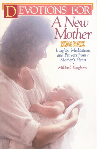 Stock image for Devotions for a New Mother for sale by SecondSale