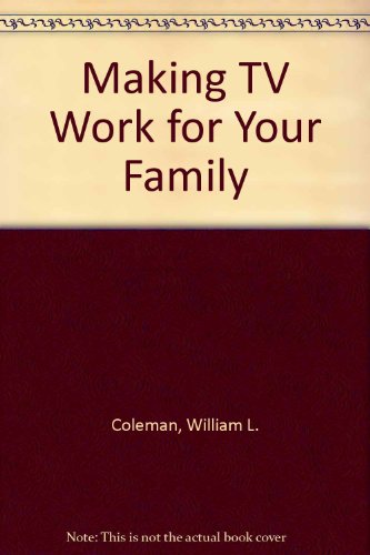 Making TV Work for Your Family