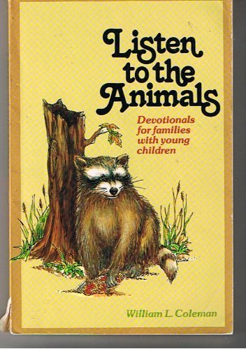 Beispielbild fr Listen to the Animals zum Verkauf von Once Upon A Time Books