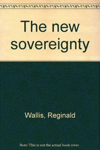 Imagen de archivo de The new sovereignty a la venta por Once Upon A Time Books