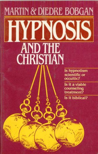 Stock image for Hypnosis and the Christian for sale by Better World Books: West
