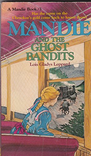 Beispielbild fr Mandie and the Ghost Bandits zum Verkauf von Better World Books Ltd
