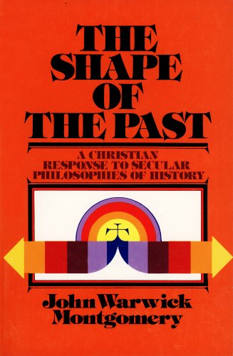 Beispielbild fr The Shape of the Past zum Verkauf von Better World Books: West