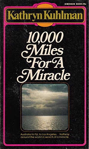 Beispielbild fr Ten Thousand Miles for a Miracle zum Verkauf von Better World Books