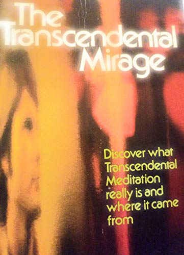 The transcendental mirage (Dimension books) (9780871235565) by Bjornstad, James
