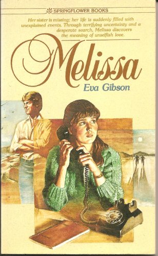 Melissa (9780871235756) by Eva Gibson