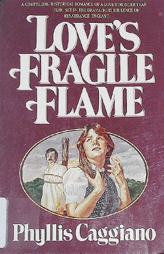 Stock image for Love's Fragile Flame for sale by Wonder Book