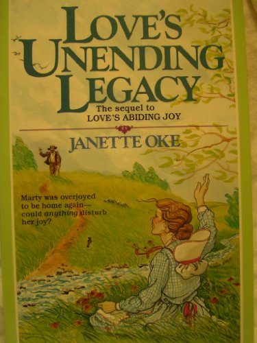 Stock image for Love's Unending Legacy (Love Comes Softly Series #5) for sale by Wonder Book