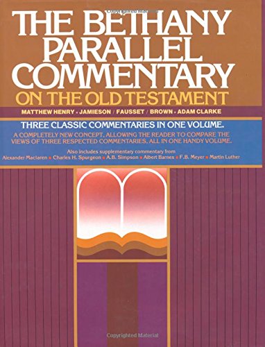 Stock image for The Bethany Parallel Commentary on the Old Testament for sale by GF Books, Inc.