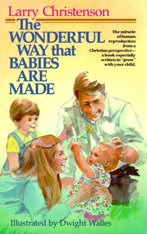 9780871236272: The Wonderful Way That Babies are Made