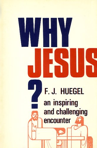 Imagen de archivo de Why Jesus a la venta por Christian Book Store