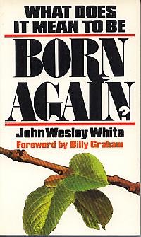 9780871236418: What does it mean to be born again (Dimension books)