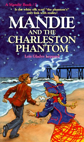 Imagen de archivo de Mandie and the Charleston Phantom (Mandie, Book 7) a la venta por SecondSale