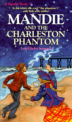 9780871236500: Mandie and the Charleston Phantom (Mandie, Book 7)