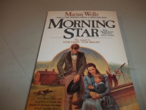 Beispielbild fr Morning Star (The Starlight Trilogy, Book 3) zum Verkauf von SecondSale