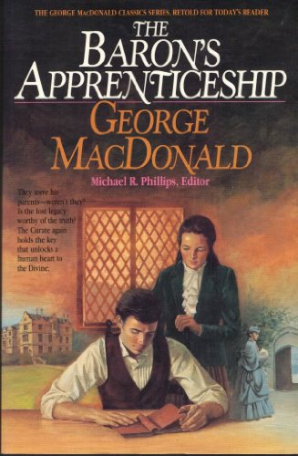 Imagen de archivo de The Baron's Apprenticeship (MacDonald/Phillips Series) a la venta por Your Online Bookstore