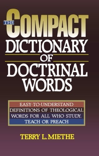 Imagen de archivo de The Compact Dictionary of Doctrinal Words a la venta por SecondSale