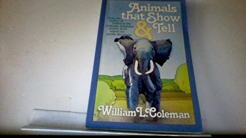 9780871238078: Animals That Show and Tell