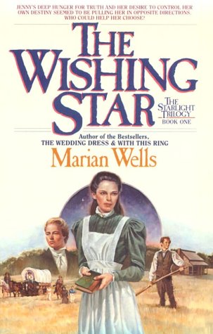 Stock image for The Wishing Star (The Starlight Trilogy, Book 1) for sale by SecondSale