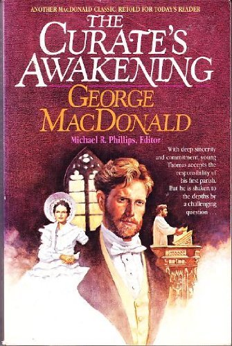 Stock image for Curates Awakening (MacDonald / Phillip Series) by MacDonald, George (1985) Paperback for sale by Once Upon A Time Books