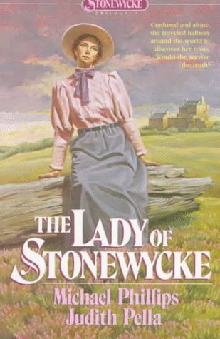 9780871238566: The Lady of Stonewycke (Stonewycke Trilogy, Book 3)