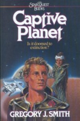 Stock image for Captive Planet for sale by Better World Books: West