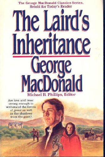 Stock image for Laird's Inheritance (MacDonald / Phillips series) for sale by WorldofBooks