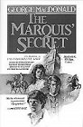 9780871239143: The Marquis' Secret (Macdonald Classics)