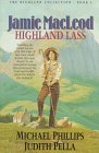 Stock image for Jamie MacLeod: Highland Lass (The Highland Collection, Book 1) for sale by Wonder Book