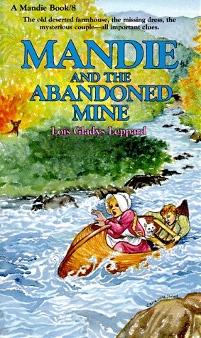 Stock image for Mandie and the Abandoned Mine (Mandie, Book 8) for sale by Gulf Coast Books
