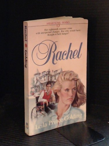 Rachel (Heartsong Books #11)) (9780871239631) by Golding, Leila Prince
