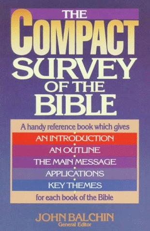 Stock image for The Compact Survey of the Bible for sale by Hudson's Bookstore