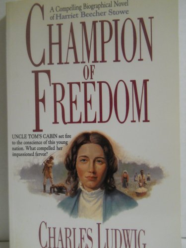 Imagen de archivo de Champion of Freedom a la venta por ThriftBooks-Dallas