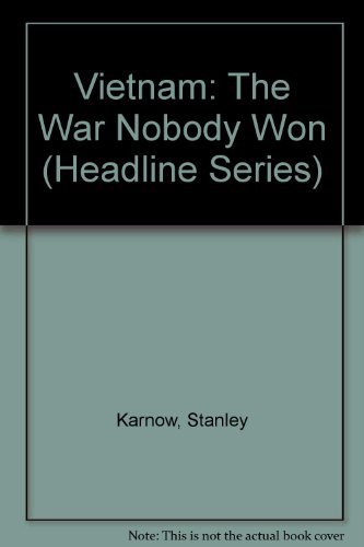 9780871240835: Vietnam: The War Nobody Won